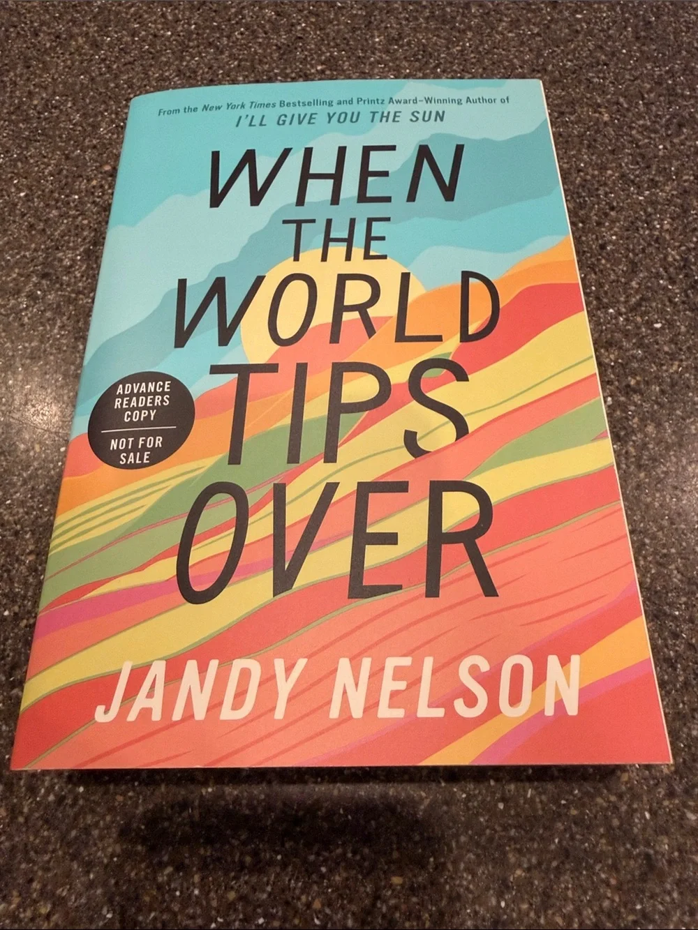 Jandy Nelson When the World Tips Over - Colorful Paperback Book